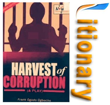 Harvest of Corruption by Frank Ogodo Ogbeche